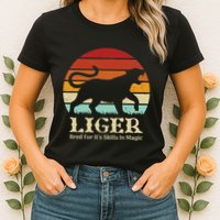 Liger Bred For Ist Skills In Magic Womens T-Shirt