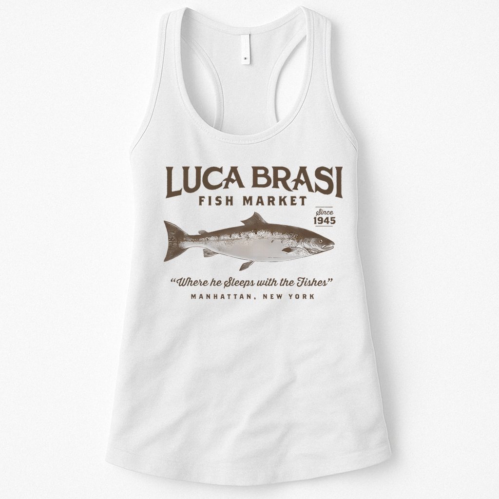 Luca Brasi Fish Market Est 1945 Fishing Womens Tank Top