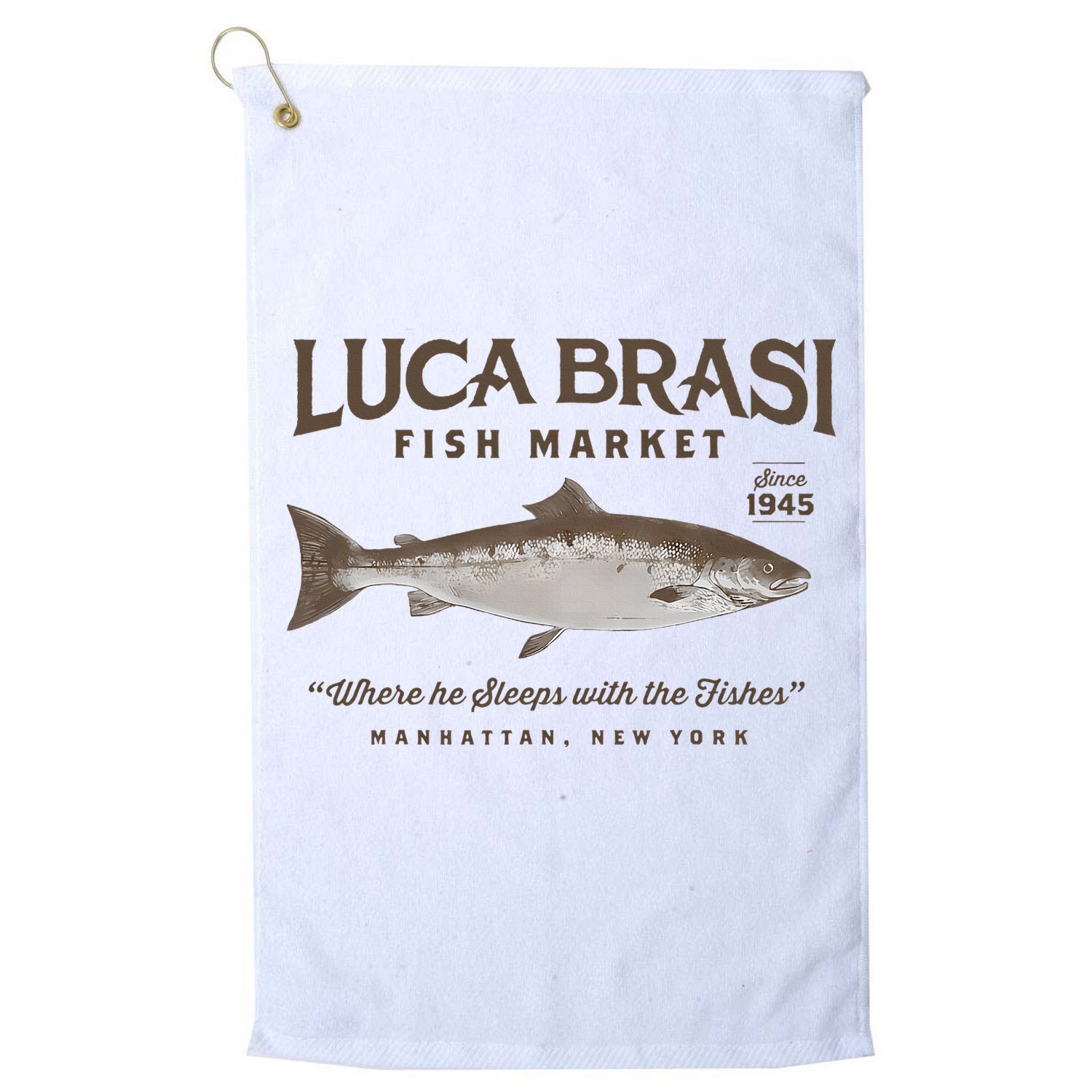 Luca Brasi Fish Market Est 1945 Fishing Golf Towel