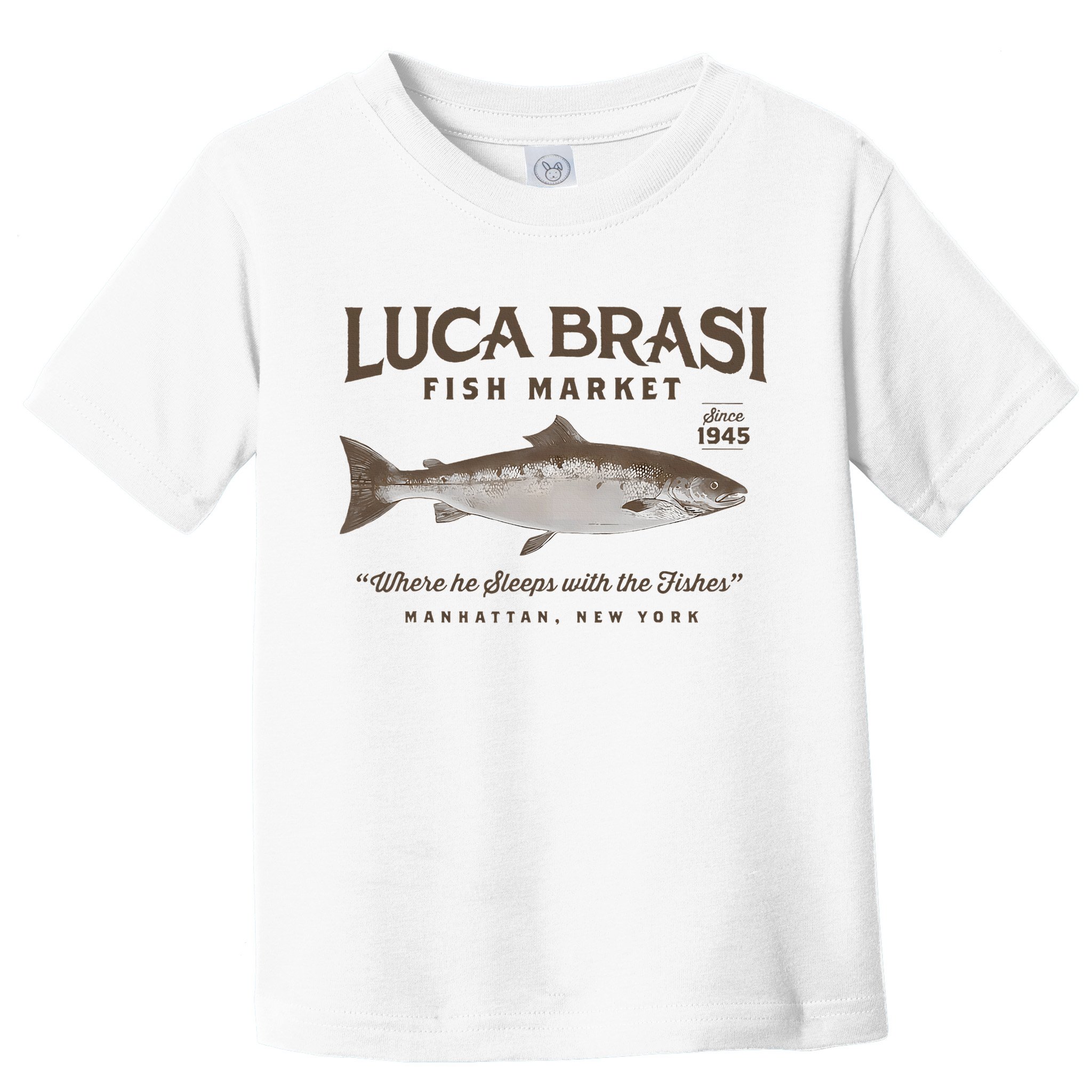 Luca Brasi Fish Market Est 1945 Fishing Toddler T-Shirt