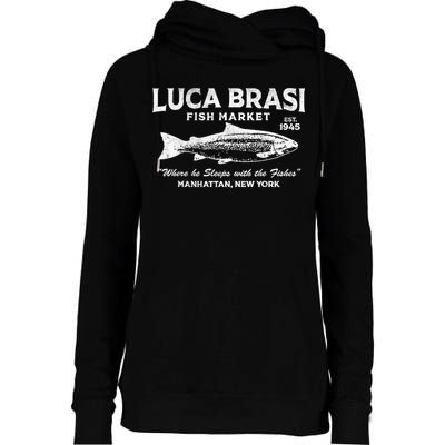 Luca Brasi Fish Market Womens Funnel Neck Pullover Hood
