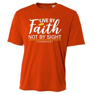 Live By Faith Not By Sight Bible Quote Cooling Performance Crew T-Shirt