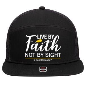 Live By Faith Not By Sight Bible Quote 7 Panel Mesh Trucker Snapback Hat