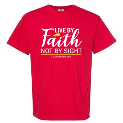 Live By Faith Not By Sight Bible Quote Garment-Dyed Heavyweight T-Shirt