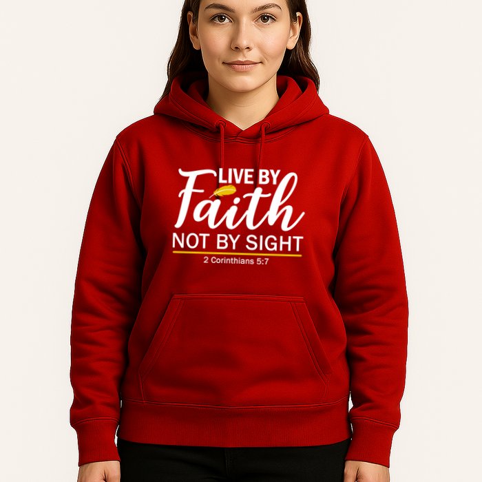 Live By Faith Not By Sight Bible Quote Hoodie