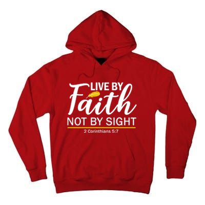 Live By Faith Not By Sight Bible Quote Tall Hoodie