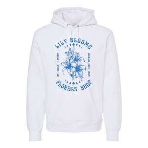 Lily Blooms Floral Shop Lily Flowers Lily Foral Lovers Premium Hoodie