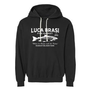 Luca Brasi Fish Market The Godfather Est 1945 Fishing Garment-Dyed Fleece Hoodie