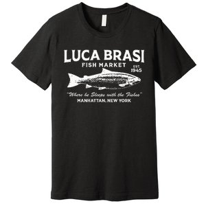 Luca Brasi Fish Market The Godfather Est 1945 Fishing Premium T-Shirt