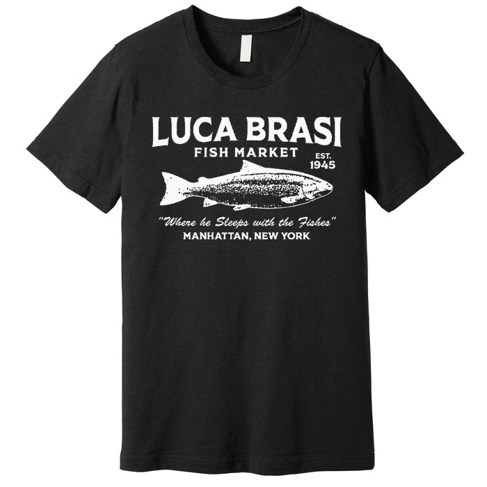 Luca Brasi Fish Market The Godfather Est 1945 Fishing Premium T-Shirt