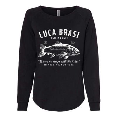 Luca Brasi Fish Market Est 1945 Fishing Womens California Wash Sweatshirt