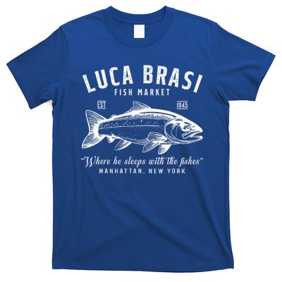 Luca Brasi Fish Market Est 1945 Fishing T-Shirt