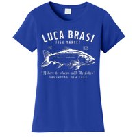 Luca Brasi Fish Market Est 1945 Fishing Women's T-Shirt