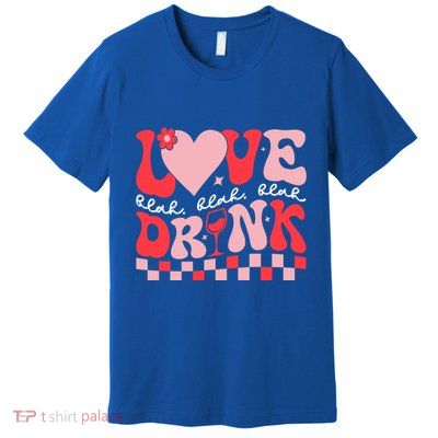 Love Blah Funny Anti Valentines Day Ing Great Gift Premium T-Shirt
