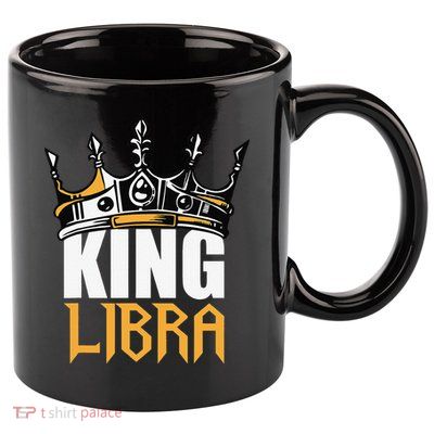 Libra Birthday Gifts King Libra Zodiac 11oz C Handle Ceramic Mug