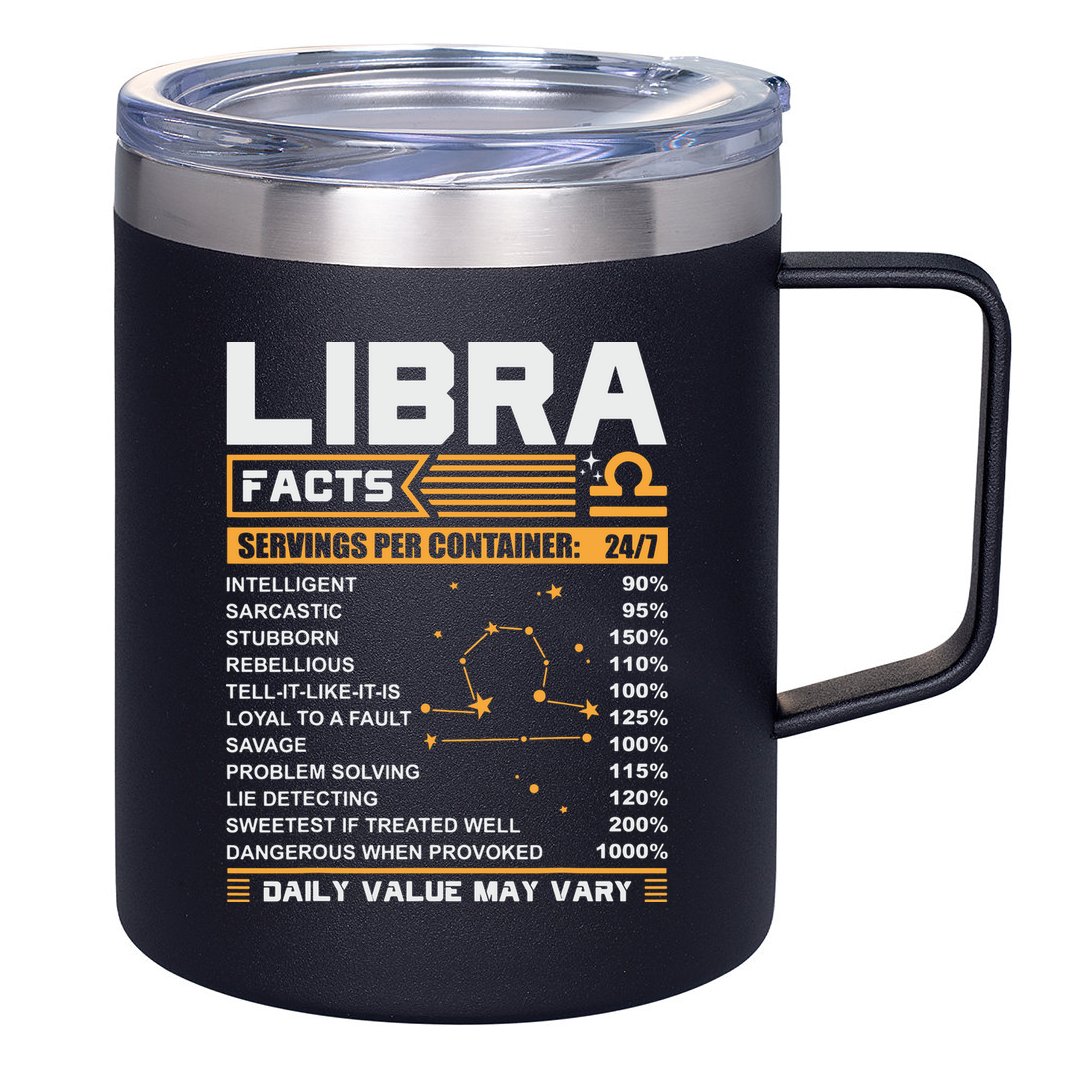 Libra Birthday Gifts Libra Facts Funny 12oz Stainless Steel Coffee Mug