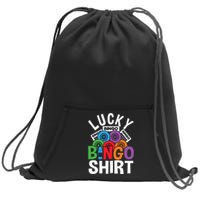 Lucky Bingo Gambling Fun Bingo Lover Design Sweatshirt Cinch Pack Bag