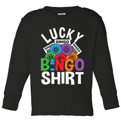 Lucky Bingo Gambling Fun Bingo Lover Design Toddler Long Sleeve Shirt