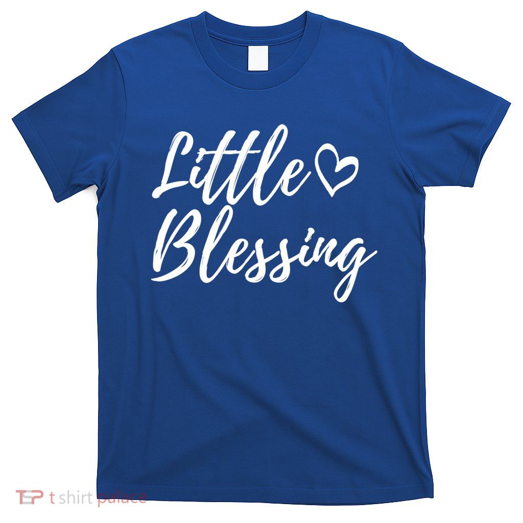 Little Blessing Gift Christmas Family Matching Gift T-Shirt