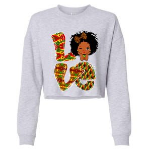 Love Black History Month Juneteenth African American Pride Funny Gift Cropped Pullover Crew