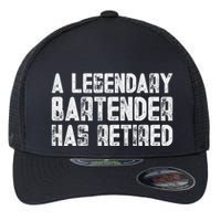 Legendary Bartender Has Retired Funny Retirement Flexfit Unipanel Trucker Cap