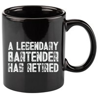 Legendary Bartender Has Retired Funny Retirement 11oz C Handle Ceramic Mug