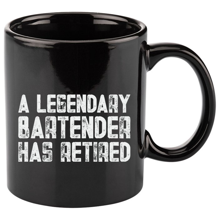 Legendary Bartender Has Retired Funny Retirement 11oz C Handle Ceramic Mug