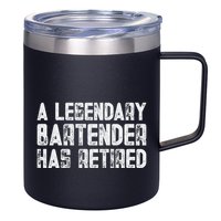 Legendary Bartender Has Retired Funny Retirement 12oz Stainless Steel Coffee Mug