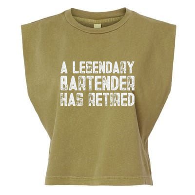 Legendary Bartender Has Retired Funny Retirement Garment-Dyed Women's Muscle Tee