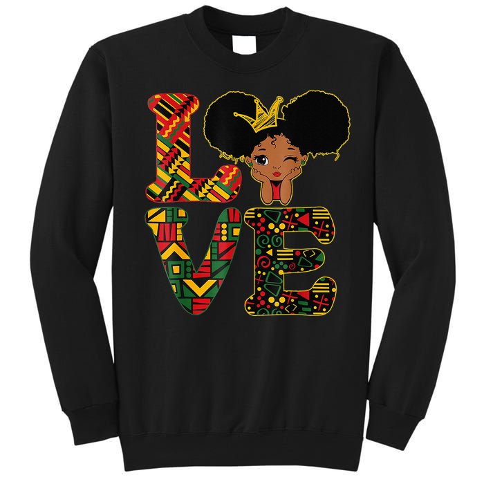 LOVE Black History Month Strong African Tall Sweatshirt