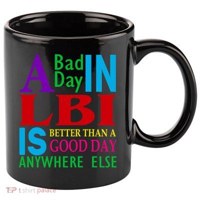LBI Long Beach Island Good Day 11oz C Handle Ceramic Mug