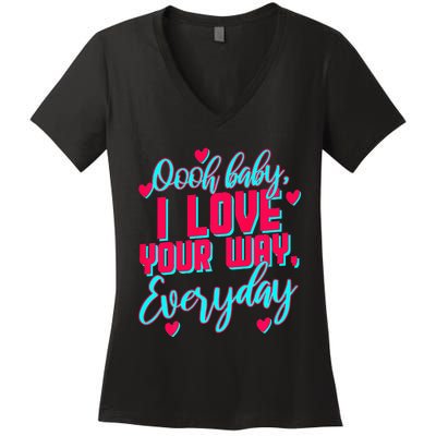 LyricLyfe BABY I LOVE YOUR WAY Women's V-Neck T-Shirt