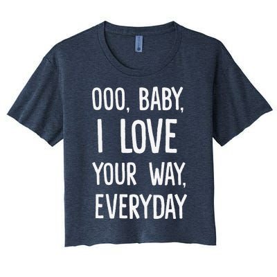 Lyriclyfe Baby I Love Your Way By Peter Frampton Women's Crop Top Tee