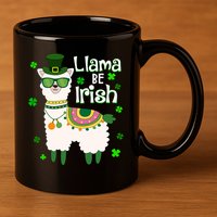 Llama Be Irish St Patrick's Day Funny 11oz C Handle Ceramic Mug