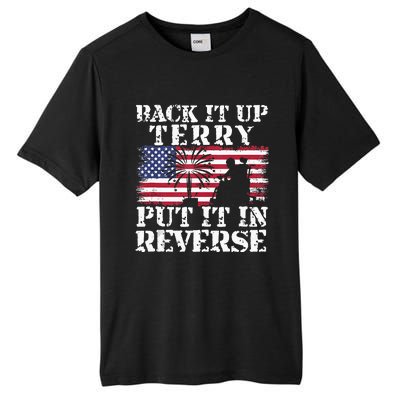 Lawd Back it up Terry Put it In Reverse 4th July birthday  Tall Fusion ChromaSoft Performance T-Shirt