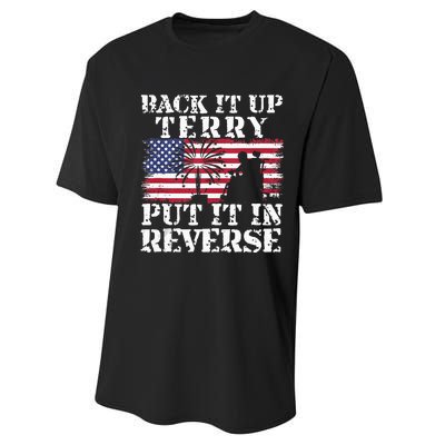 Lawd Back it up Terry Put it In Reverse 4th July birthday  Performance Sprint T-Shirt