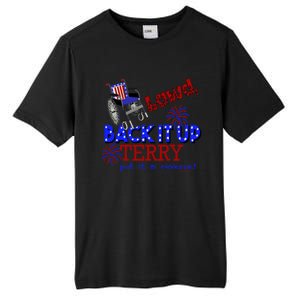 Lawd Back It Up Terry Put It In Reverse 4th July Birthday Gift Tall Fusion ChromaSoft Performance T-Shirt