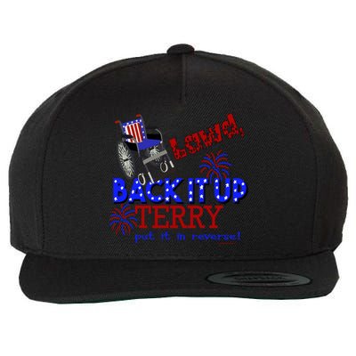 Lawd Back It Up Terry Put It In Reverse 4th July Birthday Gift Wool Snapback Cap