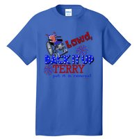 Lawd Back It Up Terry Put It In Reverse 4th July Birthday Gift Tall T-Shirt