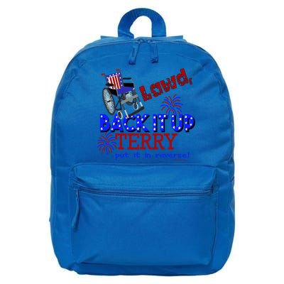 Lawd Back It Up Terry Put It In Reverse 4th July Birthday Gift 16 in Basic Backpack