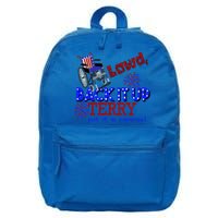 Lawd Back It Up Terry Put It In Reverse 4th July Birthday Gift 16 in Basic Backpack