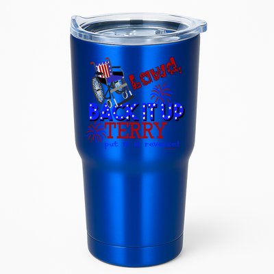 Lawd Back It Up Terry Put It In Reverse 4th July Birthday Gift Tumbler