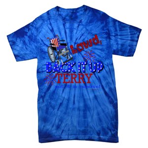 Lawd Back It Up Terry Put It In Reverse 4th July Birthday Gift Tie-Dye T-Shirt