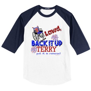 Lawd Back It Up Terry Put It In Reverse 4th July Birthday Gift Baseball Sleeve Shirt