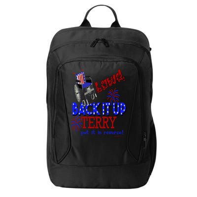 Lawd Back It Up Terry Put It In Reverse 4th July Birthday Gift City Backpack