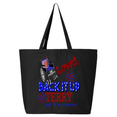 Lawd Back It Up Terry Put It In Reverse 4th July Birthday Gift 25L Jumbo Tote