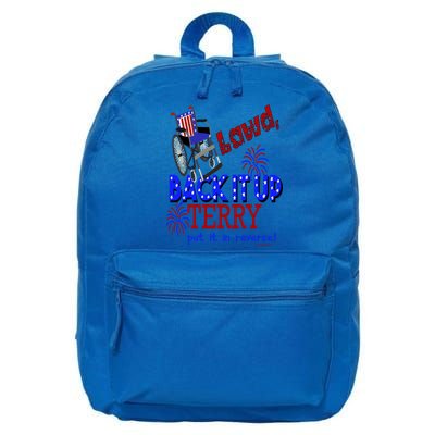 Lawd Back It Up Terry Put It In Reverse 4th July Birthday Gift 16 in Basic Backpack