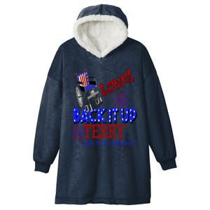 Lawd Back It Up Terry Put It In Reverse 4th July Birthday Gift Hooded Wearable Blanket