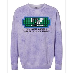 Luck Be In The Air Tonight Funny Offensive Saying  Colorblast Crewneck Sweatshirt