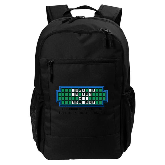 Luck Be In The Air Tonight Funny Offensive Saying  Backpack